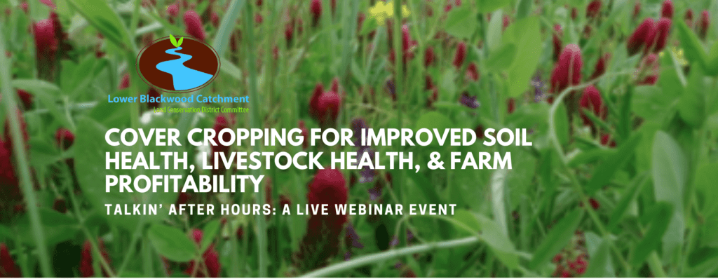 Cover Cropping for Improving Soil Health Livestock Health and Profitability 1