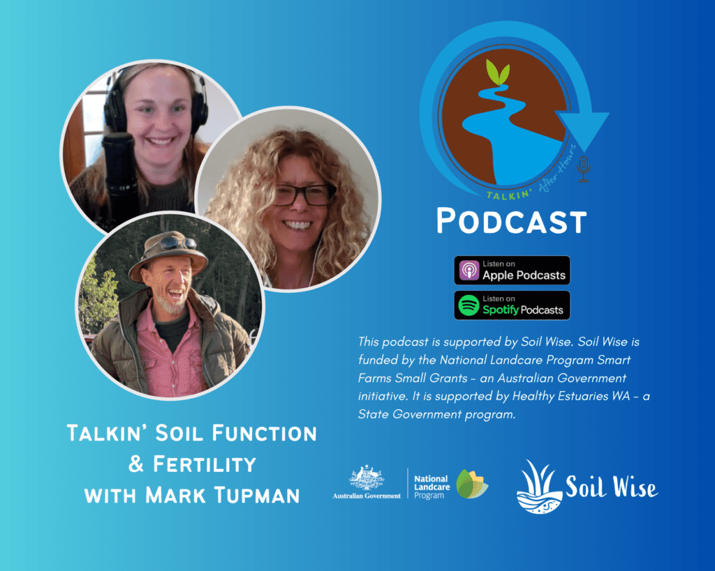 Talkin Soil Function Fertility with Mark Tupman